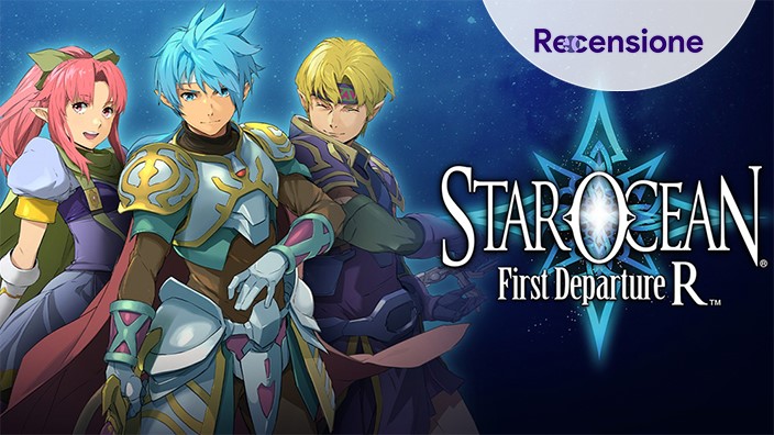 <strong>Star Ocean First Departure R</strong> - Recensione