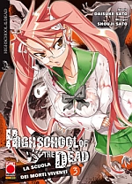 Highschool of the Dead - La scuola dei morti viventi