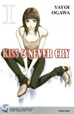 Kiss & Never Cry