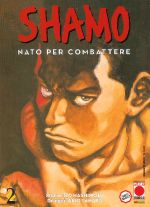 Shamo, nato per combattere