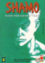 Shamo, nato per combattere