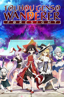 Touhou Genso Wanderer -FORESIGHT-