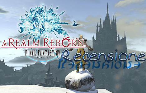 Final Fantasy XIV Online - A Realm Reborn: Recensione